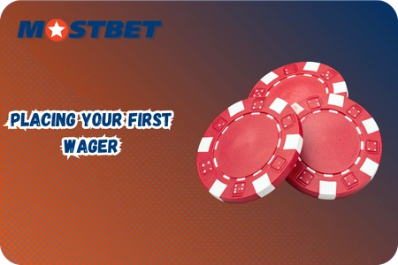 placing your first wager
